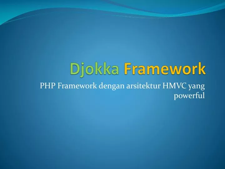 djokka framework