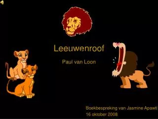 leeuwenroof paul van loon