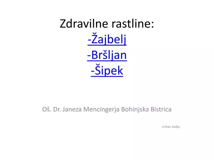 zdravilne rastline ajbelj br ljan ipek