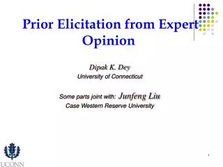 Dipak K. Dey University of Connecticut Some parts joint with: Junfeng Liu