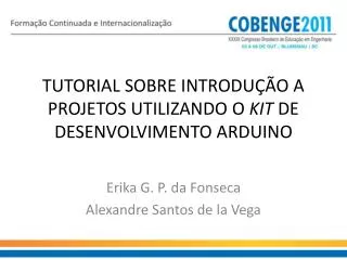 tutorial sobre introdu o a projetos utilizando o kit de desenvolvimento arduino