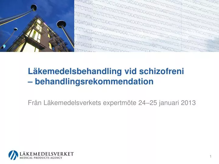 l kemedelsbehandling vid schizofreni behandlingsrekommendation