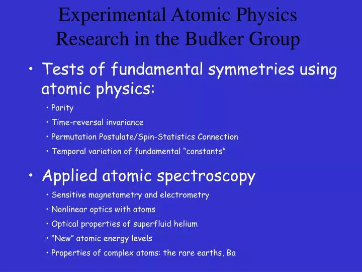 experimental atomic physics research in the budker group