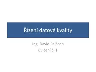 zen datov kvality