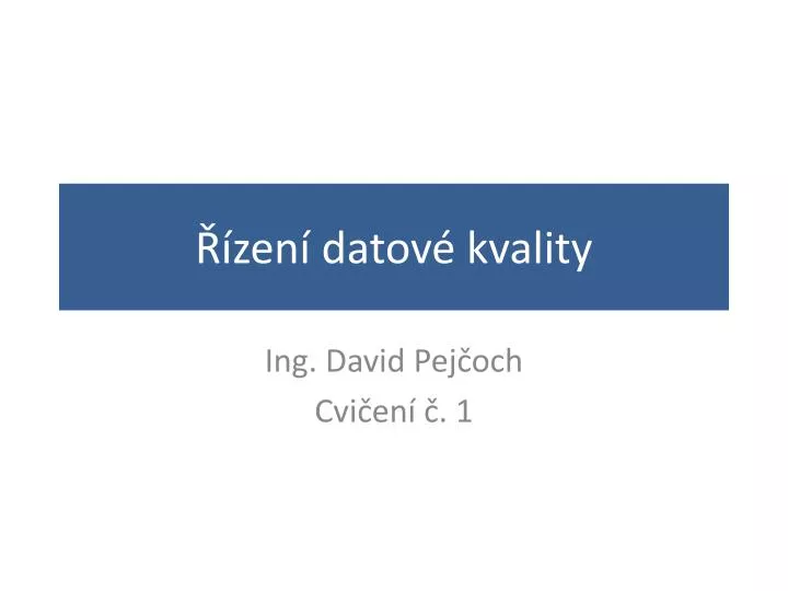 zen datov kvality