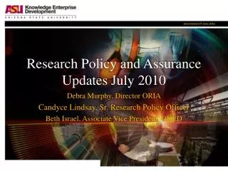 Research Policy and Assurance Updates July 2010