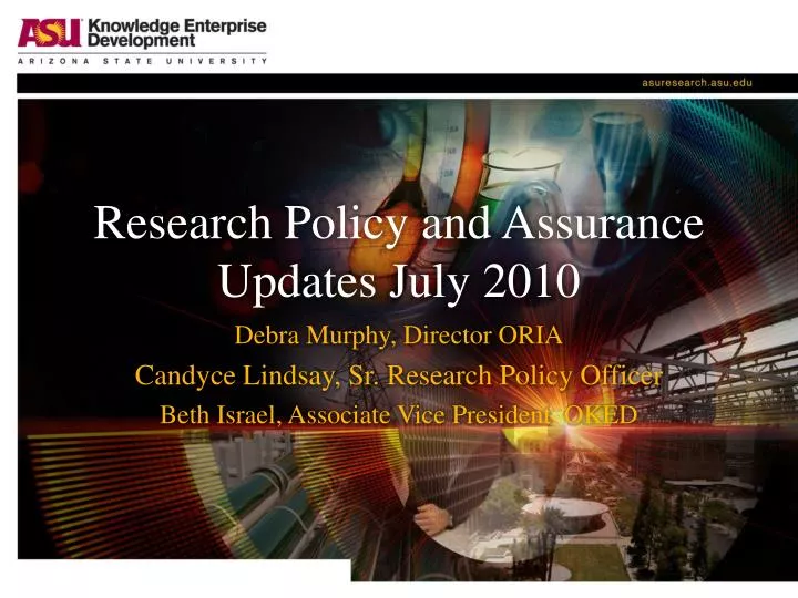 research policy and assurance updates july 2010