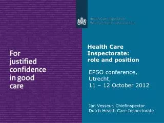 Health Care Inspectorate: role and position