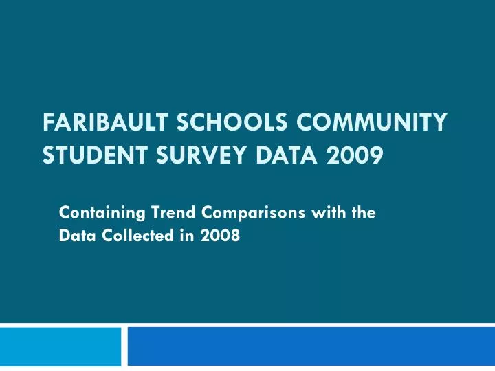 faribault schools community student survey data 2009