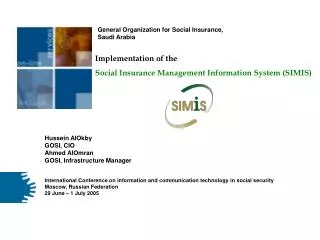 Implementation of the Social Insurance Management Information System (SIMIS)