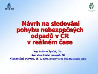 n vrh na sledov n pohybu nebezpe n ch odpad v r v re ln m ase