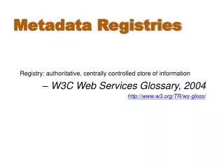 Metadata Registries