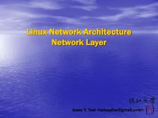 Linux Network Architecture Network Layer
