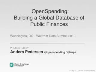 OpenSpending: Building a Global Database of Public Finances