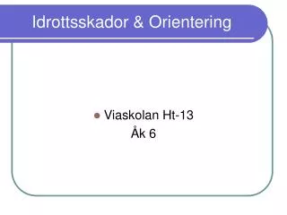 idrottsskador orientering