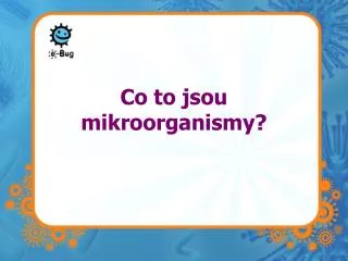 co to jsou mikroorganismy