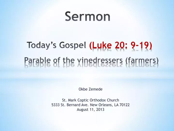 sermon today s gospel luke 20 9 19 parable of the vinedressers farmers