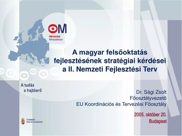 a magyar fels oktat s fejleszt s nek strat giai k rd sei a ii nemzeti fejleszt si terv