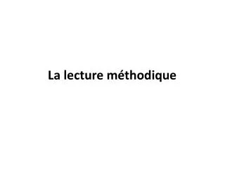 la lecture m thodique