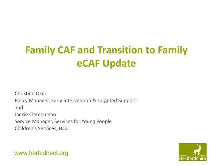 family caf and transition to family ecaf update