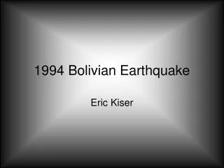 1994 Bolivian Earthquake