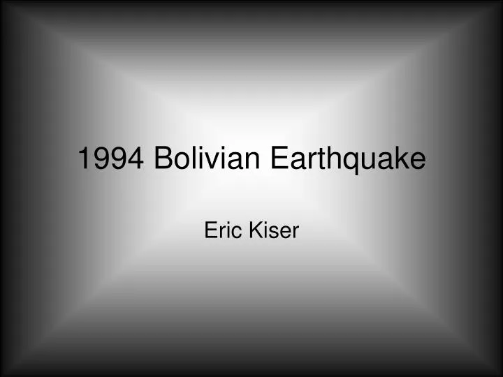 1994 bolivian earthquake
