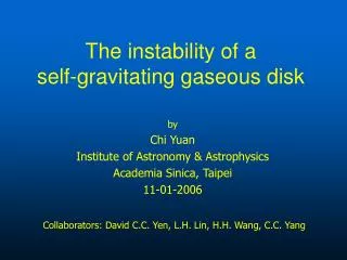The instability of a self-gravitating gaseous disk