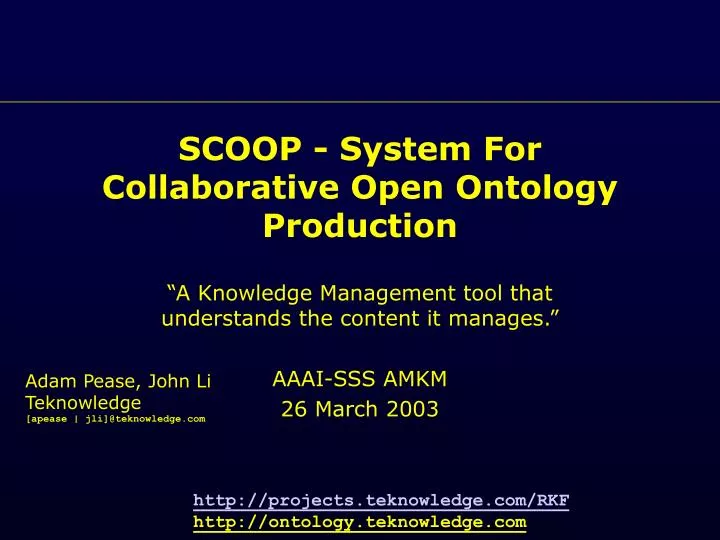 scoop system for collaborative open ontology production