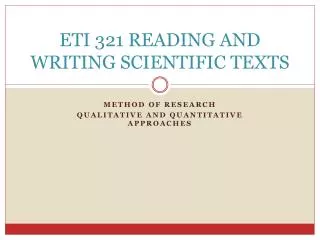 ETI 321 READING AND WRITING SCIENTIFIC TEXTS