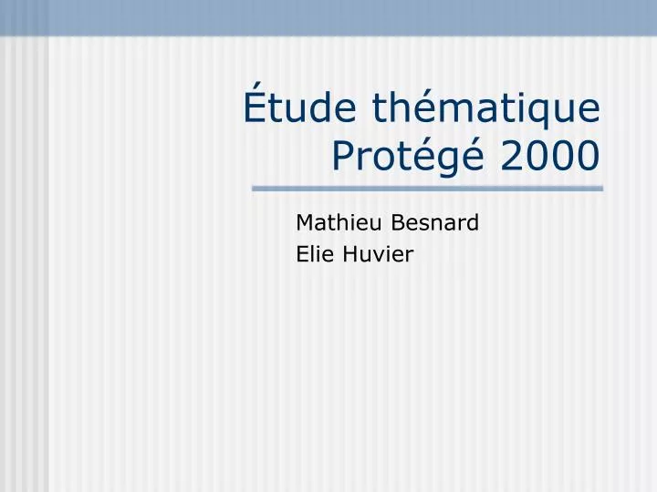 tude th matique prot g 2000