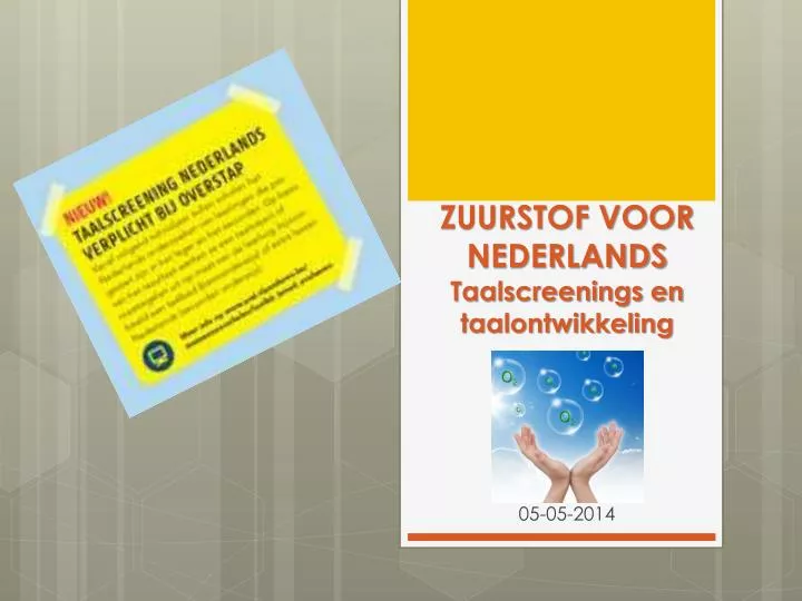 zuurstof voor nederlands taalscreenings en taalontwikkeling