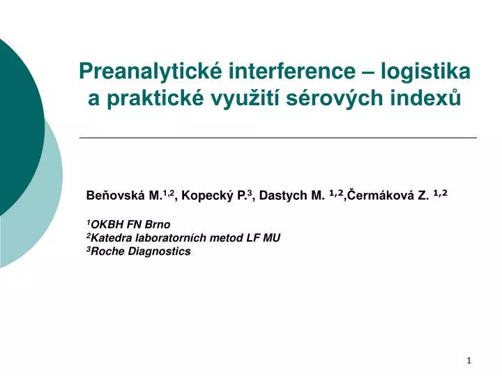 preanalytick interference logistika a praktick vyu it s rov ch index