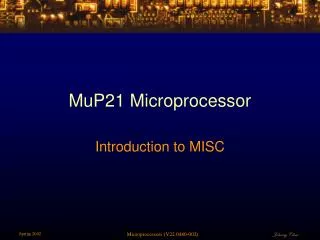 MuP21 Microprocessor