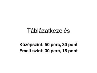 t bl zatkezel s