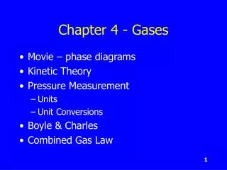 Chapter 4 - Gases