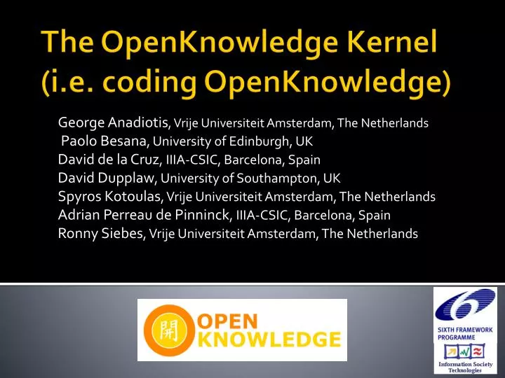 the openknowledge kernel i e coding openknowledge