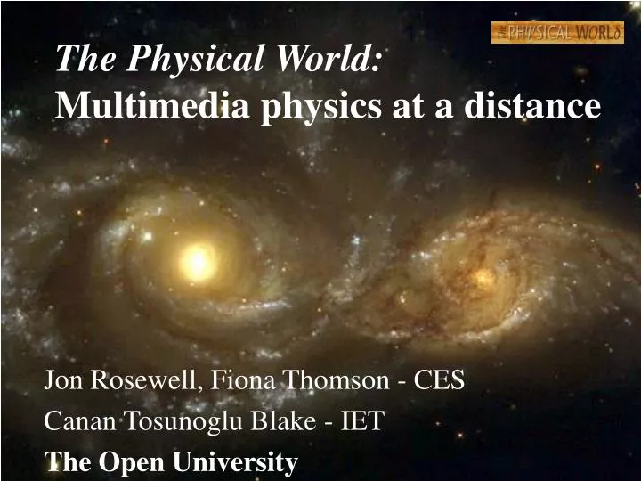 the physical world multimedia physics at a distance