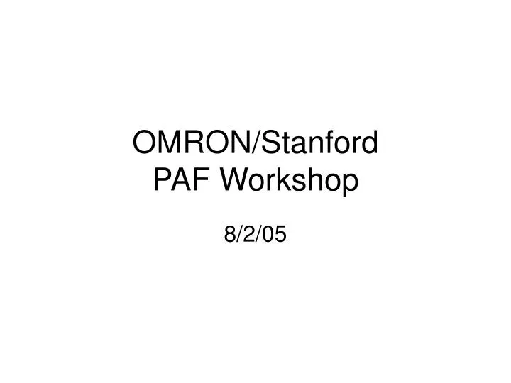 omron stanford paf workshop
