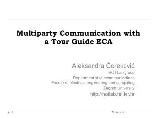 Multiparty Communication with a Tour Guide ECA