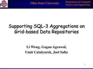 Supporting SQL-3 Aggregations on Grid-based Data Repositories