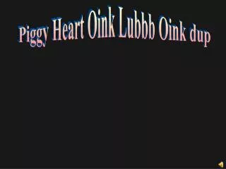 Piggy Heart Oink Lubbb Oink dup