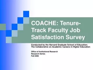 COACHE: Tenure-Track Faculty Job Satisfaction Survey