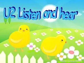 U2 Listen and hear
