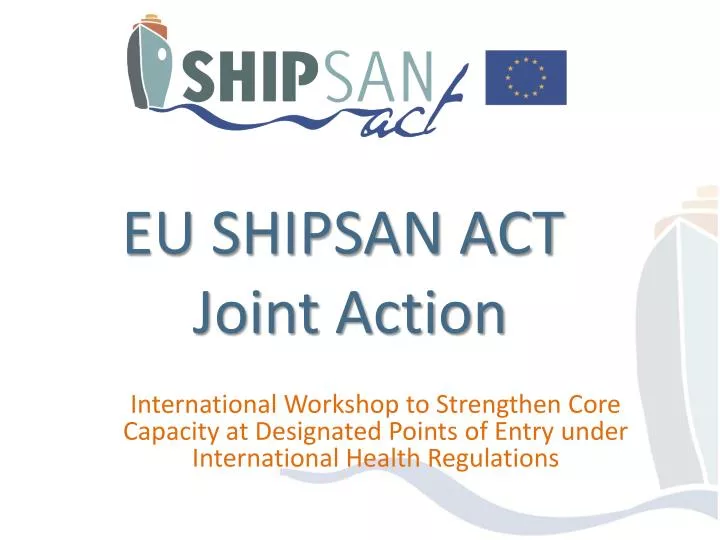 eu shipsan act joint action