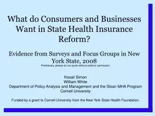 What do Consumers and Businesses Want in State Health Insurance Reform?