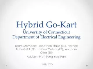 Hybrid Go-Kart University of Connecticut Department of Electrical Engineering