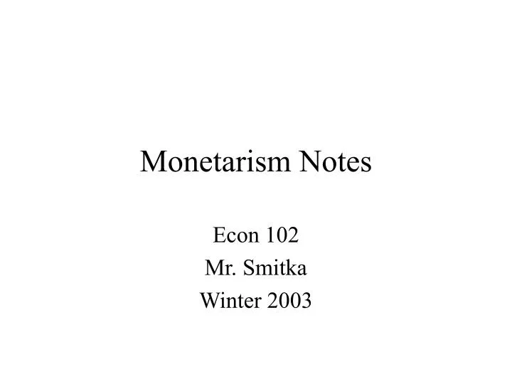 monetarism notes