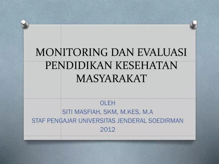 monitoring dan evaluasi pendidikan kesehatan masyarakat