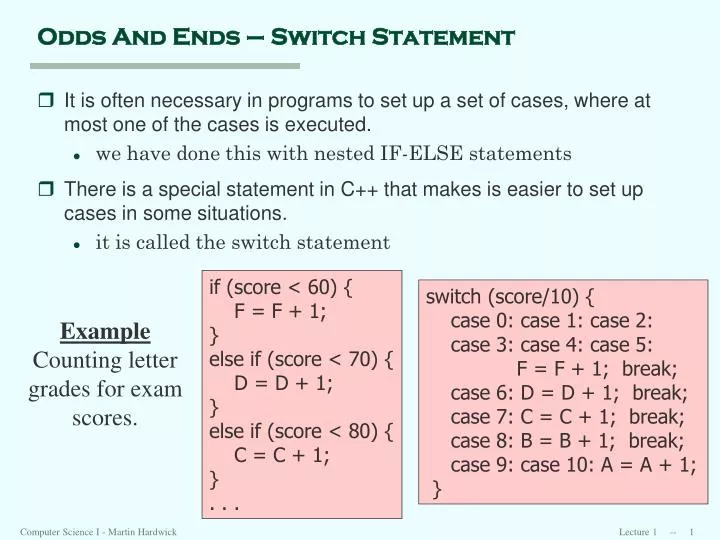 odds and ends switch statement