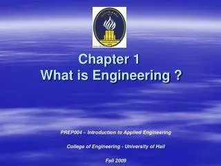 Chapter 1 What is Engineering ?